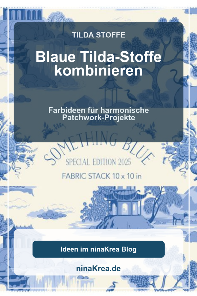 Blaue Tilda-Stoffe kombinieren: Ideen für Patchwork