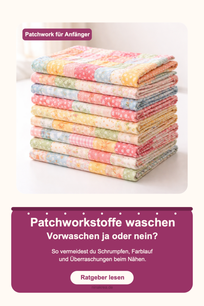 Pinterest Pin zu Patchworkstoffe waschen: Vorwaschen ja oder nein?