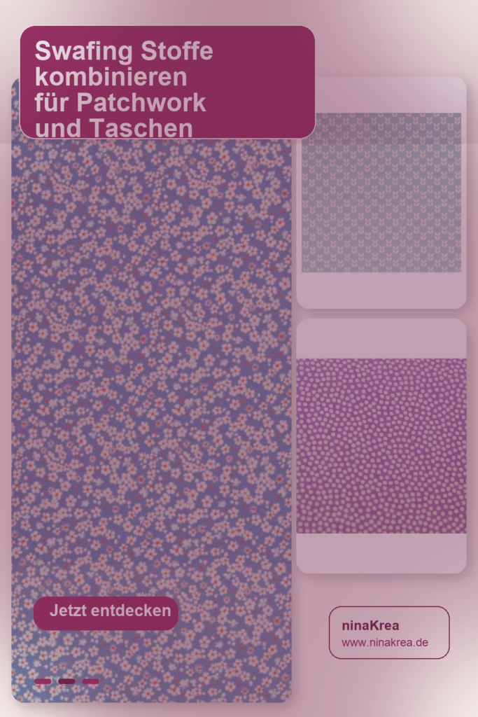 Swafing Stoffe kombinieren für Patchwork und Taschen